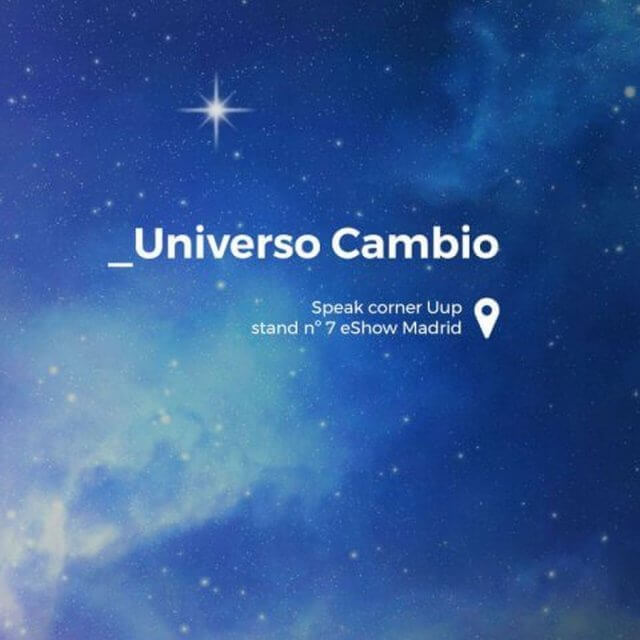 Uup presenta Universo Cambio, una propuesta diferente para eShow Madrid 2017
