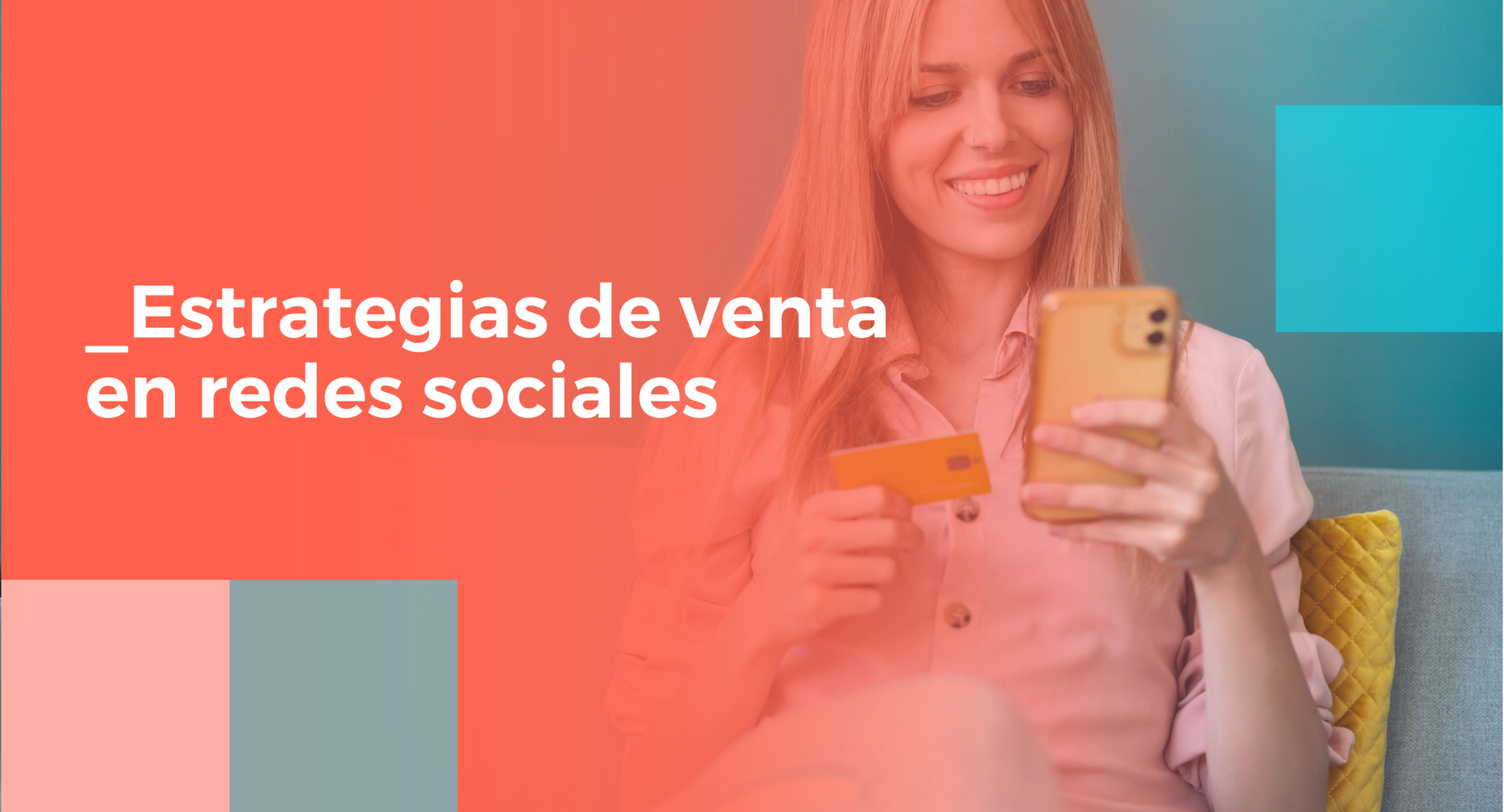 Estrategias De Venta En Redes Sociales Así Es El Social Selling Así Debes Trabajarlas Hoy 1516