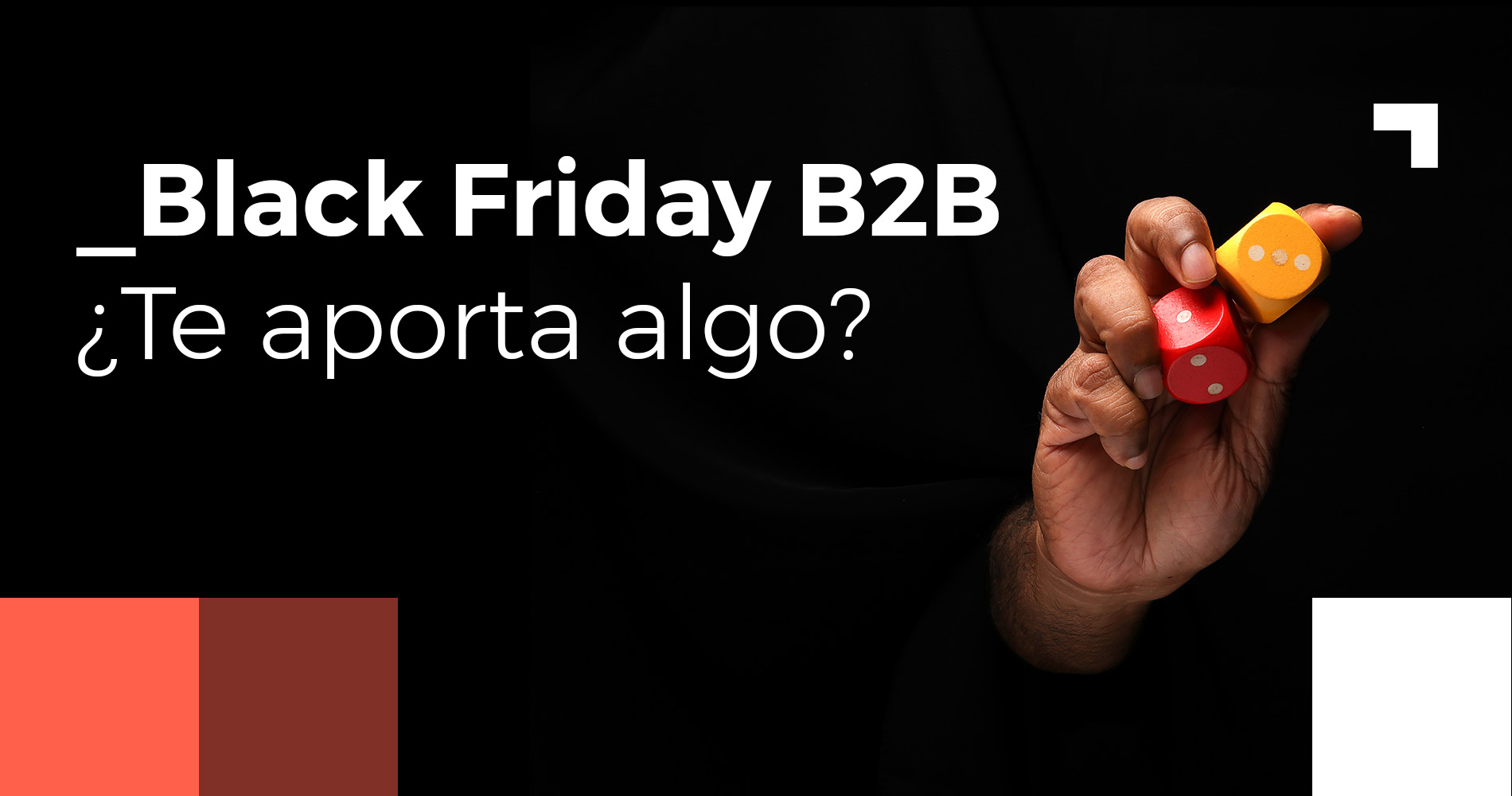 Black Friday B2B - Pros y contras