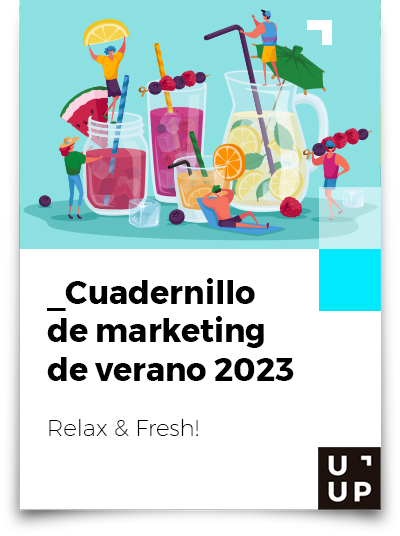 Cuadernillo de marketing de verano 2023 - Uup - ¡Descárgalo gratis ya!
